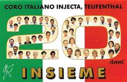 Download Coro Italiano Injecta - 20 Anni Insieme