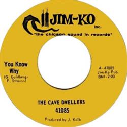 Download The Cave Dwellers - You Know Why