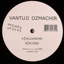 Download Vantuji Ozmachir - Velodrome