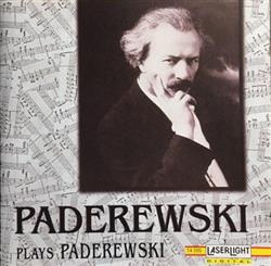 Download Ignacy Jan Paderewski - Paderewski Plays Paderewski