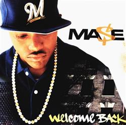 Download Ma$e - Welcome Back