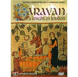 Download Caravan - A Knight In London