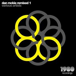 Download Various - Dan McKie Remixed 1