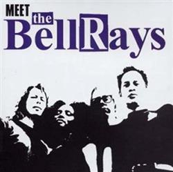 Download The Bellrays - Meet The Bellrays