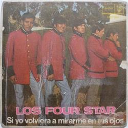 Download Los Four Star - Si Yo Volviera A Mirarme En Tus Ojos
