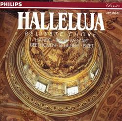 Download Händel, Bach, Mozart, Beethoven, Schubert, Bizet - Halleluja Beliebte Chöre