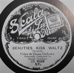 Download Palais De Danse Orchestra - Rose Mousse Waltz Beauties Kiss Waltz