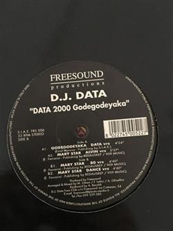 Download DJ Data - Data 2000 Godegodeyaka