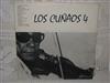 lyssna på nätet Los Cuñaos - Los Cuñaos 4