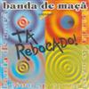 last ned album Banda De Maçã - Tá Rebocado