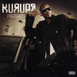 Download Kurupt - Streetlights