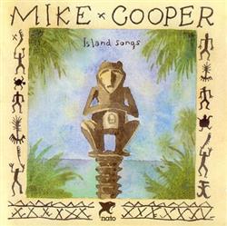 Download Mike Cooper - Island Songs