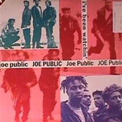 Download Joe Public - Ive Been Watchin