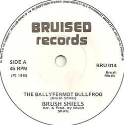Download Brush Shiels - The Ballyfermot Bullfrog