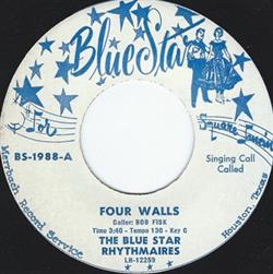 Download The Blue Star Rhythmaires - Four Walls