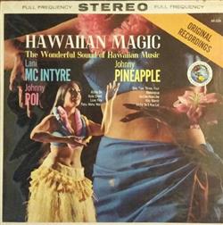 Download Lani McIntyre Johnny Poi Johnny Pineapple - Hawaiian Magic The Wonderful Sound Of Hawaiian Music