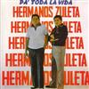 ladda ner album Los Hermanos Zuleta - Pa Toda La Vida
