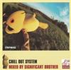 écouter en ligne Significant Brother - Chill Out System