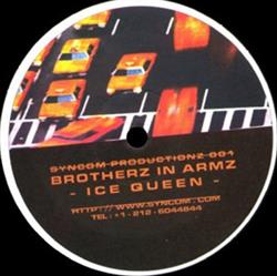 Download Brotherz In Armz - Ice Queen