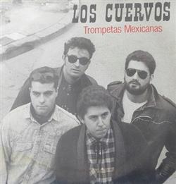Download Los Cuervos - Trompetas Mexicanas