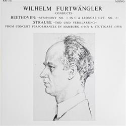 Download Wilhelm Furtwängler conducts Beethoven, Strauss - Symphony No 1 In C Leonore Ovt No 2 Tod und Verklärung