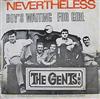descargar álbum The Gents Inc - Nevertheless Boys Waiting For Girl