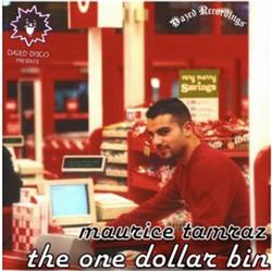 Download Maurice Tamraz - The One Dollar Bin