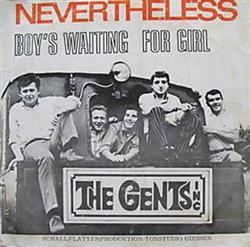 Download The Gents Inc - Nevertheless Boys Waiting For Girl