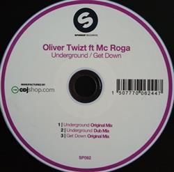 Download Oliver Twizt Ft MC Roga - Underground Get Down