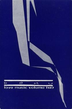 Download Domu - Love Music Volume Two