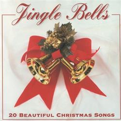 Download Various - Jingle Bells 20 Beautiful Christmas Songs