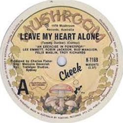 Download Cheek - Leave My Heart Alone Still In Love