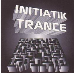 Download Various - Initiatik Trance