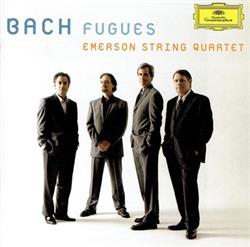 Download Bach, Emerson String Quartet - Fugues