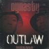 lataa albumi Dynasty - Outlaw Wildcat Part II