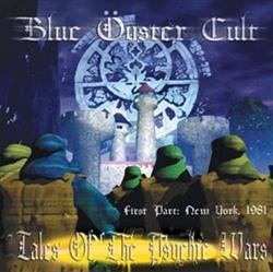 Download Blue Öyster Cult - Tales Of The Psychic Wars Live In New York 1981