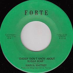 Download Marva Whitney - Daddy Dont Know About Sugar Bear We Need More But Somebody Gotta Sacrifice