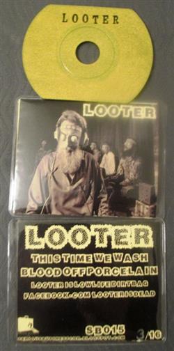 Download Looter - This Time We Wash Blood Off Porcelain