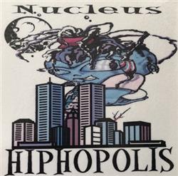 Download Nucleus - Hiphopolis