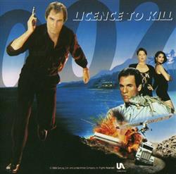 Download Michael Kamen - Licence To Kill The James Bond 007 Original Motion Picture Soundtrack Album