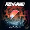 lytte på nettet Pink Is Punk - Pinball Merk Kremont Edit