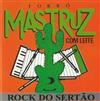 descargar álbum Forró Mastruz Com Leite - Rock Do Sertão Vol 4