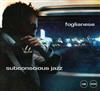 online anhören Foglianese - Subconscious Jazz
