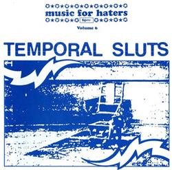 Download Temporal Sluts - All The Revolutions I Need