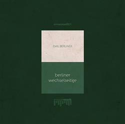 Download Emil Berliner - Berliner Wechselseitige