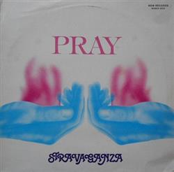 Download Stravaganza - Pray