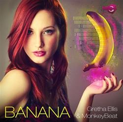Download Gretha Ellis & MonkeyBeat - Banana