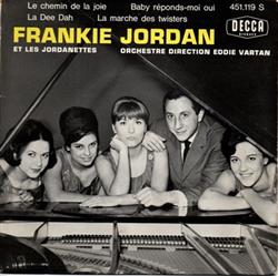 Download Frankie Jordan Et Les Jordanettes, Orchestre Direction Eddie Vartan - Le Chemin De La Joie