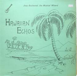 Download Joey Bochenek - Hawaiian Echoes