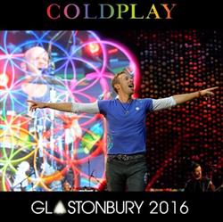 Download Coldplay - Glastonbury 2016